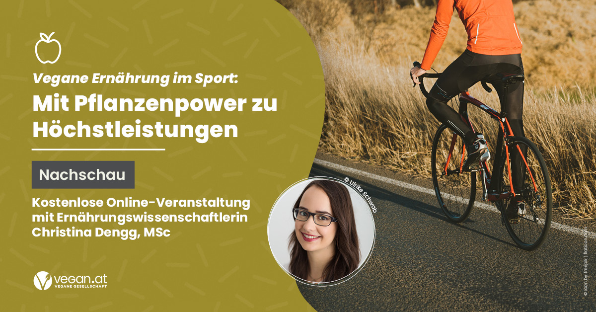 Ankündigungsbild zum Online-Vortrag mit Christina Dengg „Vegane Ernährung im Sport – mit Pflanzenpower zu Höchstleistungen“