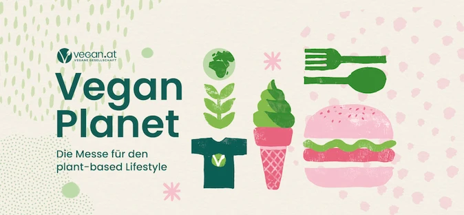 Werbung für die Vegan Planet – Die Messe für den Plant-based Lifestyle