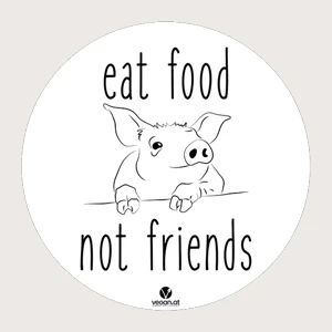 Vegan.at Sticker Eat food not friends